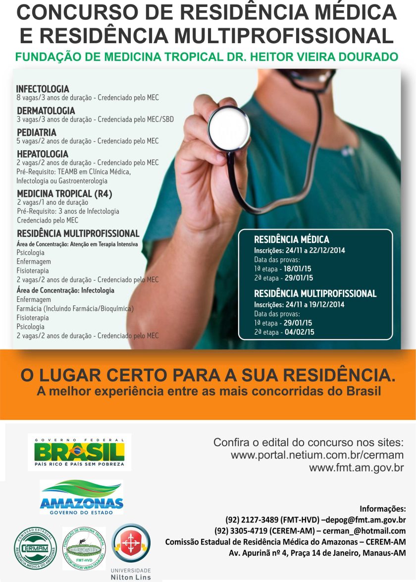 CONCURSO DE RESIDÊNCIA MÉDICA E RESIDÊNCIA MULTIPROFISSIONAL DA FUNDAÇÃO DE MEDICINA TROPICAL DR. HEITOR VIEIRA DOURADO – MANAUS/AM