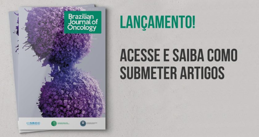 Chamada para submissão de artigos para a nova Brazilian Journal of Oncology