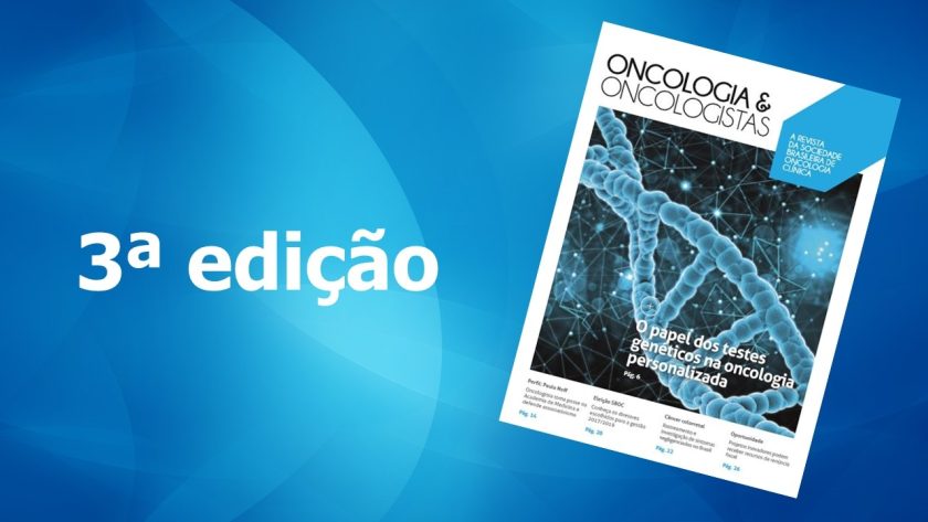Testes genéticos são destaque da terceira edição da Oncologia & Oncologistas