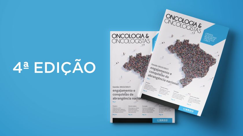 Nova edição da revista Oncologia&Oncologistas destaca a gestão 2015/2017 da SBOC