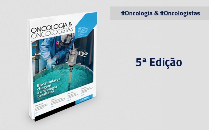 Nova edição da revista Oncologia&Oncologistas destaca biossimilares