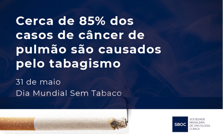 Dia Mundial sem Tabaco: cerca de 85% dos casos de câncer de pulmão são causados pelo tabagismo